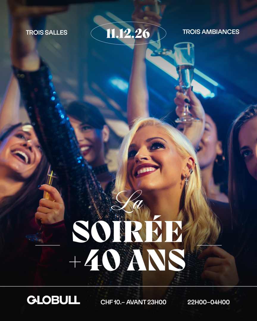 La soirée +40 du Globull