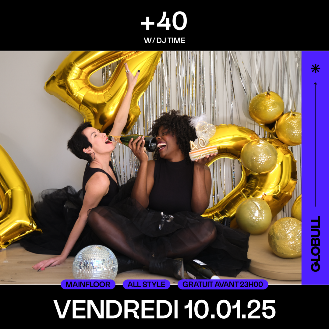 La soirée +40 du Globull