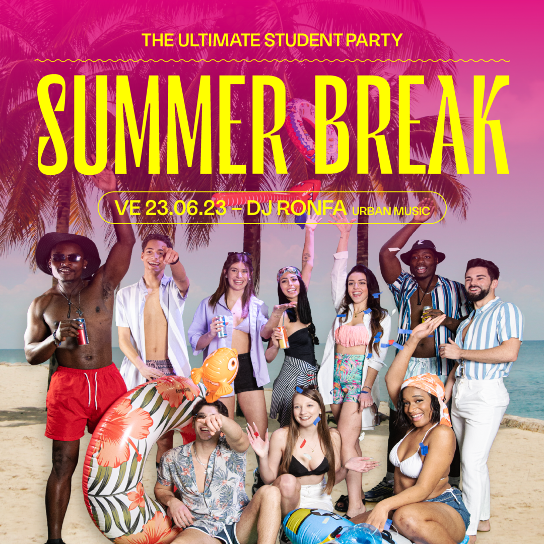 Summer Break - The Ultimate Student Party