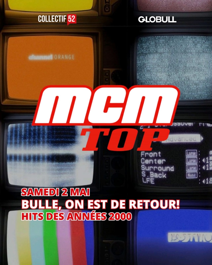 MCM Top (Le Collectif 52) : années 2000