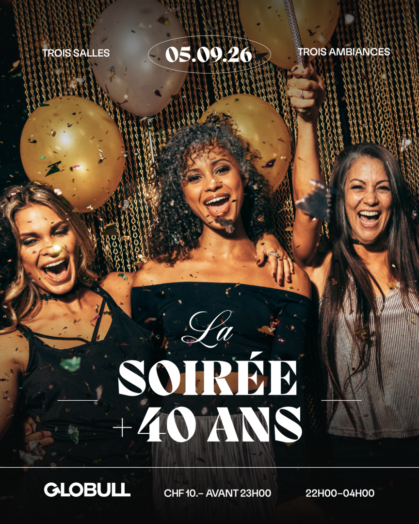 La soirée +40 du Globull