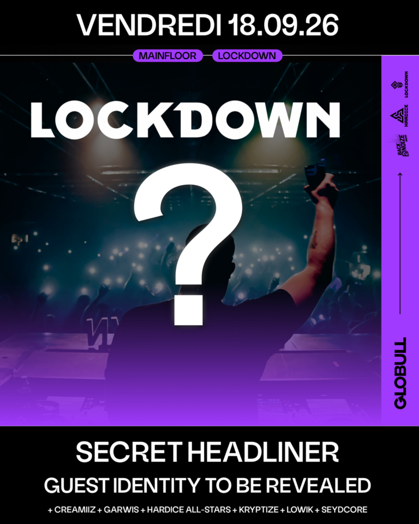 SECRET HEADLINER x Lockdown