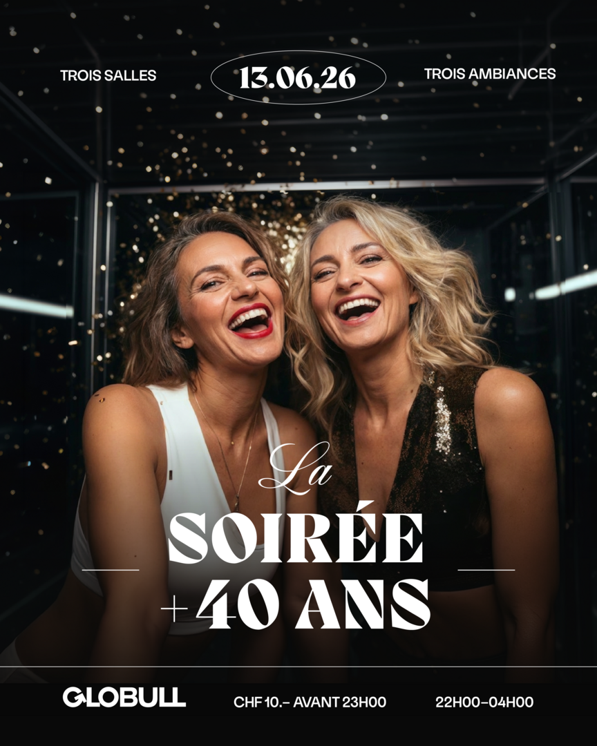 La soirée +40 du Globull