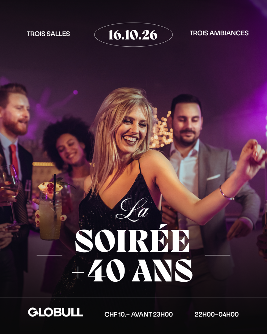 La soirée +40 du Globull